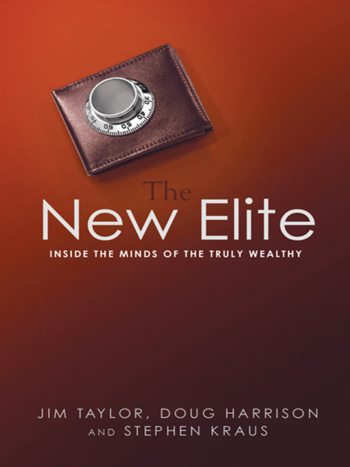 Title details for The New Elite by Jim Taylor - Available